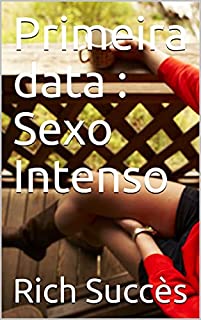 Livro Primeira data : Sexo Intenso