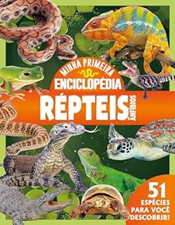Livro Minha Primeira Enciclopédia de Animais - Répteis e Anfíbios