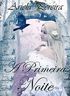 Livro A Primeira Noite