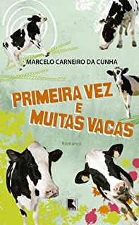 Livro Primeira vez e muitas vacas