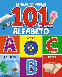 Livro Minhas Primeiras 101 Palavras - Alfabeto
