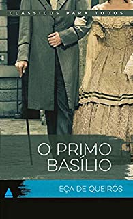 Livro O Primo Basílio (Coleção Clássicos para Todos)