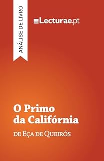 Livro O Primo da Califórnia — Eça de Queirós (análise de livro)