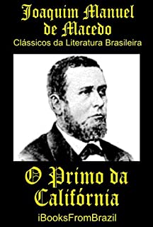 Livro O Primo da Califórnia (Great Brazilian Literature Livro 22)