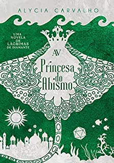 Livro Princesa do Abismo: Uma novela de Lágrimas de Diamante