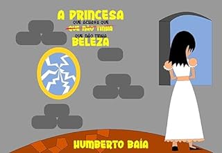 Livro A princesa que achava que não tinha beleza
