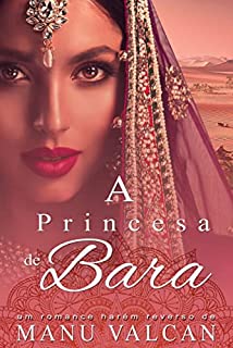 Livro A Princesa de Bara (Romance Harém Reverso - Livro único)