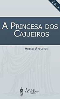 Livro A Princesa dos Cajueiros