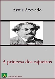 Livro A princesa dos cajueiros (Literatura Língua Portuguesa)