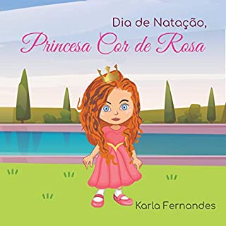 Livro Princesa Cor de Rosa: Dia de Natação