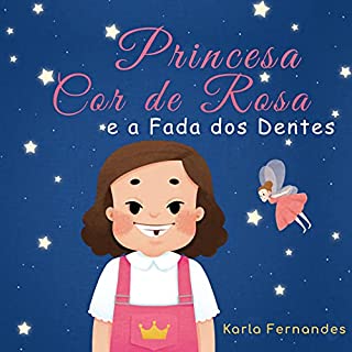 Livro Princesa Cor de Rosa : Fada dos Dentes