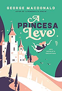 Livro A Princesa Leve