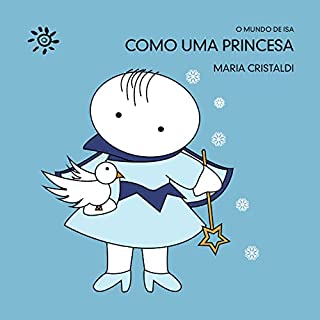 Livro Como uma princesa (O mundo de Isa)
