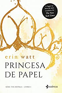 Livro Princesa de Papel (The Royals)