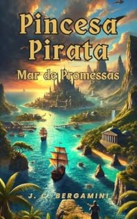 Livro Princesa Pirata - Mar de Promessas