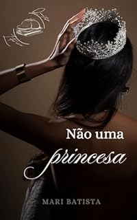 Livro Não uma princesa (Quartel Literário Livro 1)