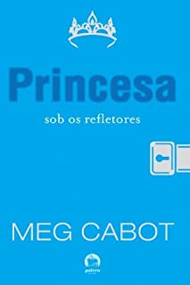 Livro Princesa sob os refletores - O diário da princesa - vol. 2