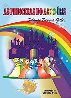 Livro As Princesas do Arco-Íris