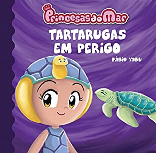 Livro Princesas do Mar: Tartarugas em Perigo