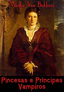 Livro Princesas e príncipes vampiros