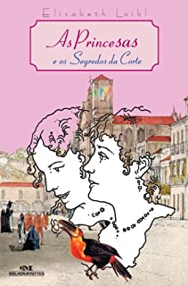 Livro As Princesas e o Segredo da Corte