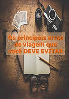 Livro Os Principais Erros de Viagem a Serem Evitados