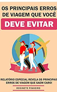 Livro Os Principais Erros De Viagem Que Você Deve Evitar