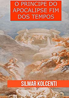 Livro O Principe Do Apocalipse