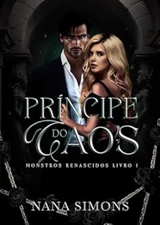 Livro Príncipe do caos (Monstros renascidos Livro 1)