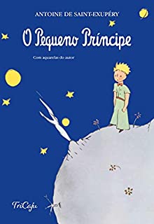 Livro O pequeno príncipe (Clássicos da literatura mundial)