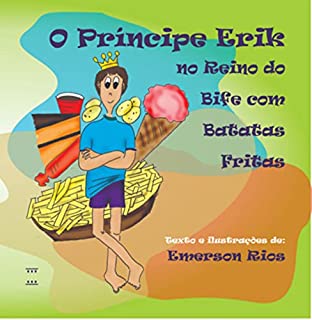 Livro O Príncipe Erik No Reino Do Bife Com Batatas Fritas