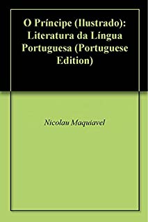 Livro O Príncipe (Ilustrado): Literatura da Língua Portuguesa