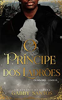 Livro O príncipe dos ladrões - Conto 5 (Os príncipes)