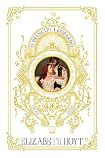 O Príncipe Leopardo (Trilogia dos Príncipes)