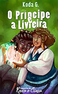 Livro O príncipe e a livreira (Espectros de Roxo e Cinza)