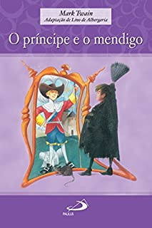 Livro O príncipe e o mendigo (Encontro com os clássicos)