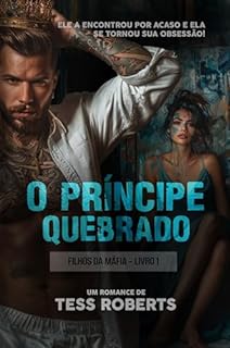 Livro O Príncipe Quebrado (Filhos da Máfia Livro 1)