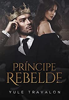 Livro PRÍNCIPE REBELDE
