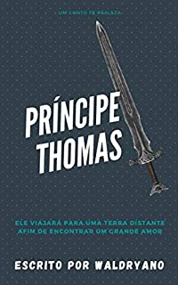 Livro Príncipe Thomas: Um conto de realeza