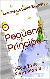 Livro O Pequeno Príncipe: Tradução de Fernando Vaz