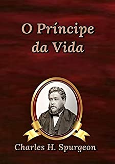 Livro O Príncipe Da Vida