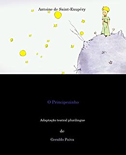 Livro O Principezinho: Adaptação teatral plurilingue