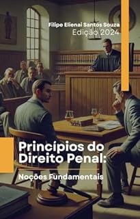 Livro Princípios de Direito Penal : Noções Fundamentais