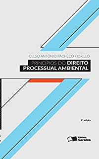 Livro PRINCÍPIOS DO DIREITO PROCESSUAL AMBIENTAL