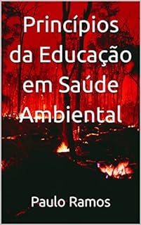 Livro Princípios da Educação em Saúde Ambiental