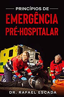 Livro Princípios de Emergência Pré-Hospitalar