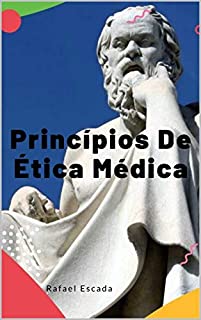 Livro Princípios De Ética Médica