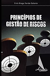 Princípios de Gestão de Riscos (Ambientalismo e Ecologia: Gestão Ambiental)