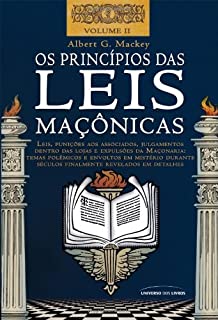 Livro Os Princípios das Leis Maçônicas - Volume II