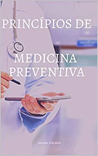 Livro Princípios de Medicina Preventiva (UniMed Livro 12)
